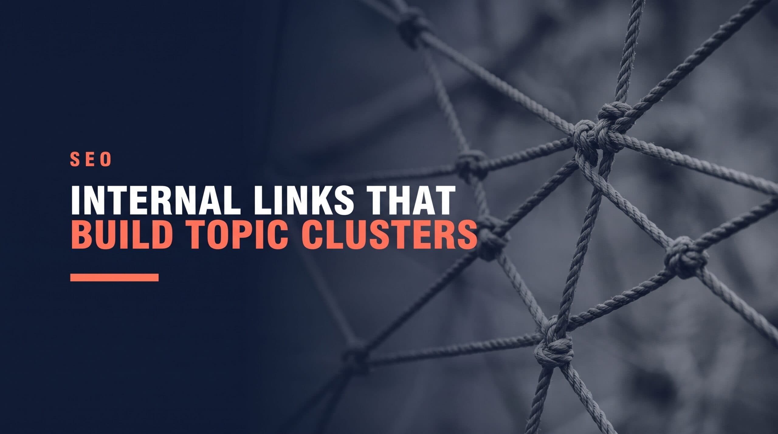 How to Build Topic Clusters