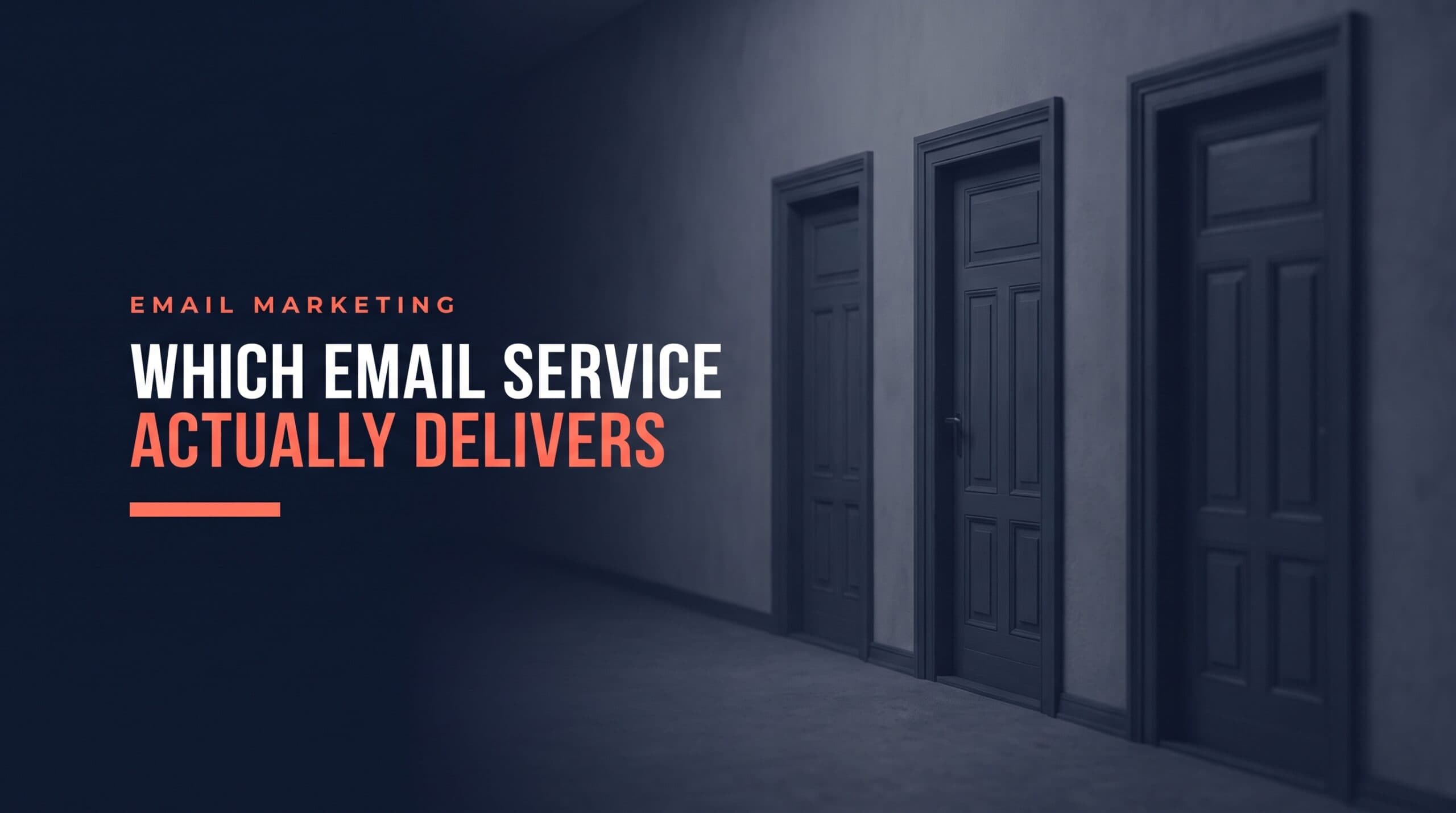 Which Email Service Actually Delivers? A Comparison
